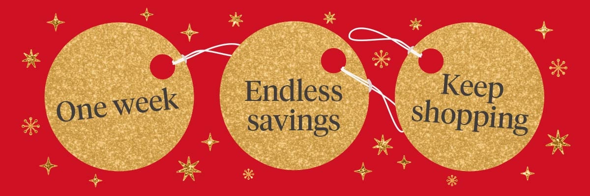 One week, Endless savings, Keep Shopping