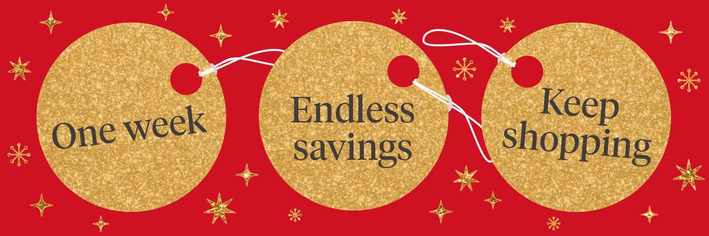 One week. Endless savings. Keep shopping.