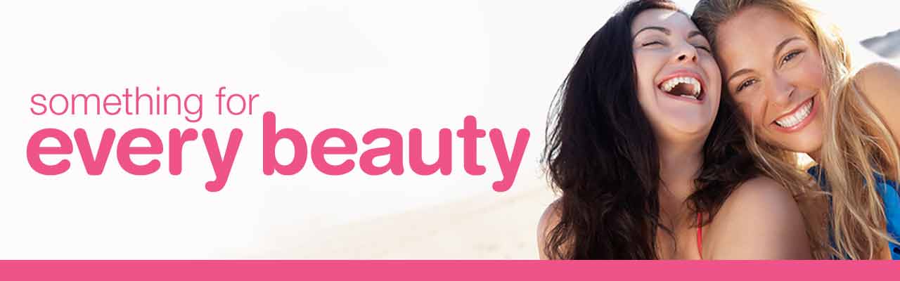 Something for every beauty. Something for every beauty.