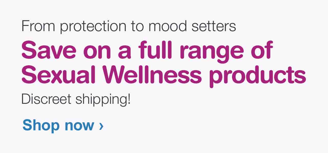From protection to mood setters, save on a full range of Sexual Wellness products. Discreet shipping! Shop now.