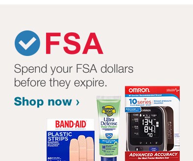 Spend your FSA dollars before they expire. Shop now.