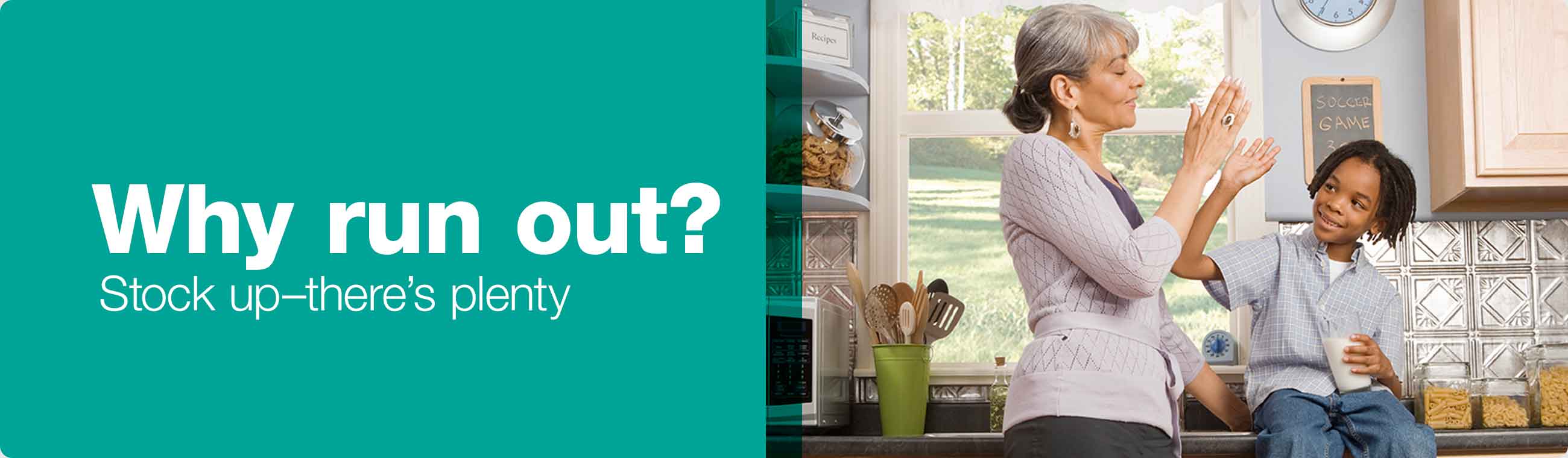 Why run out? Stock up - there's plenty.