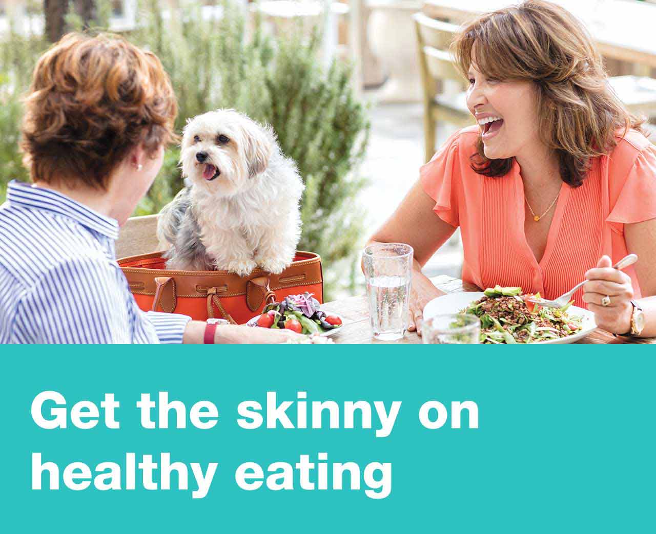 Get the skinny on healthy eating