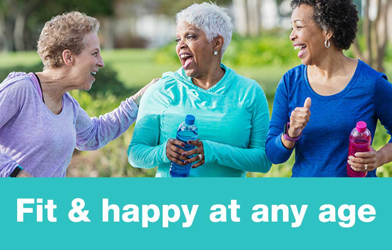 FIT & HAPPY at any age