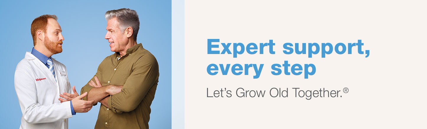 Expert support, every step. Let's grow old together.(R)