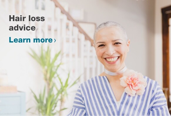 Hair loss advice. Learn more.