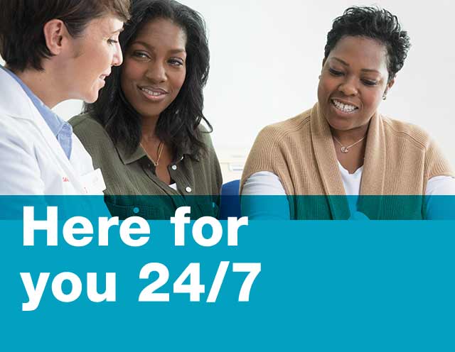 Here for you 24/7