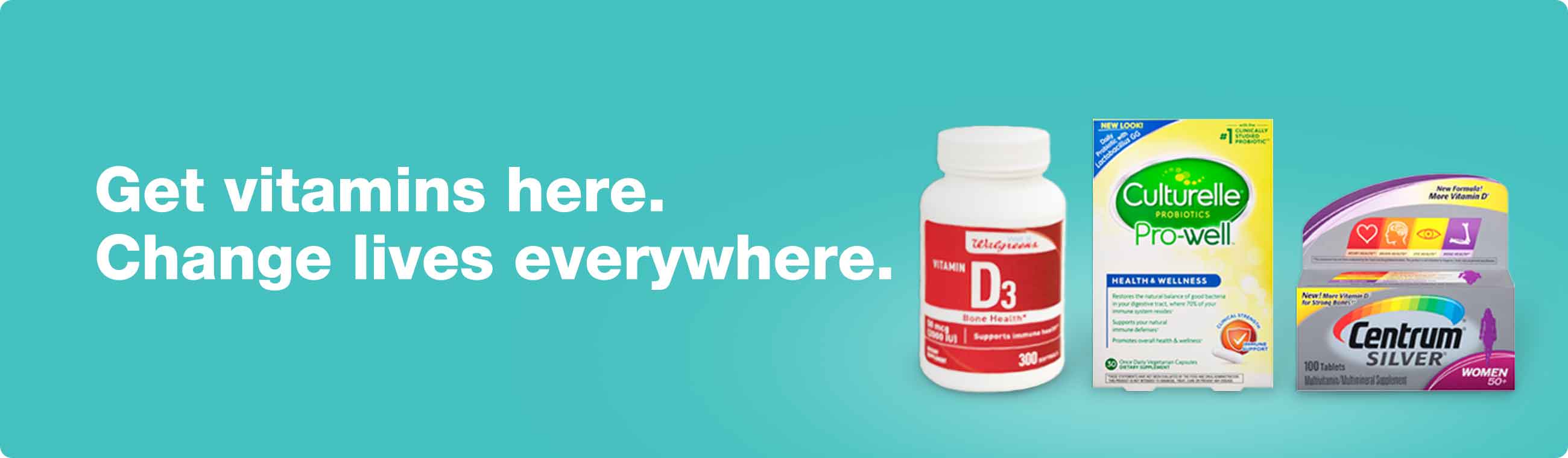 Get vitamins here. Change lives everywhere.