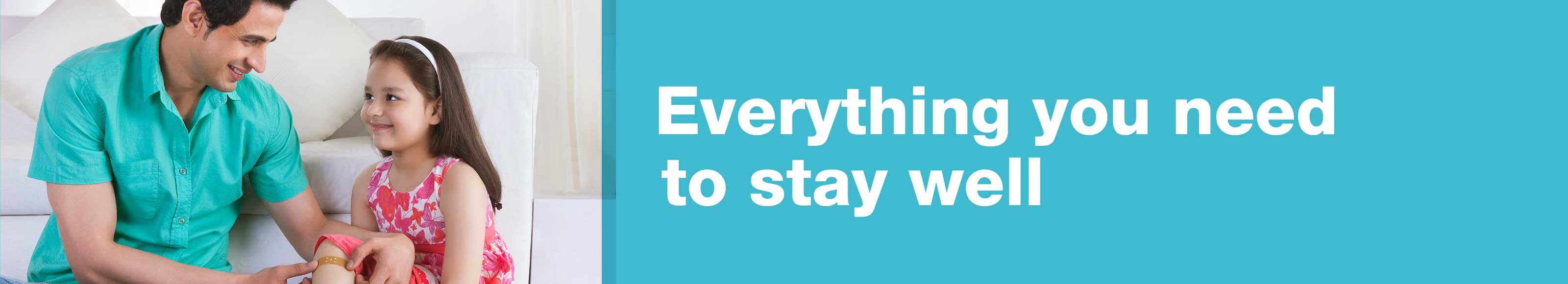 Everything you need to stay well.