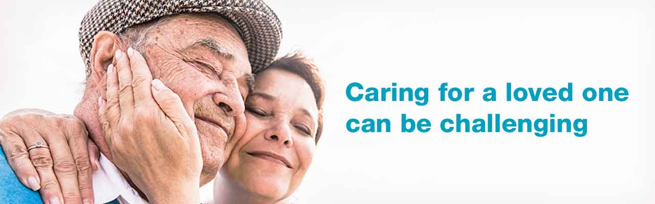 Caring for a loved one can be challenging