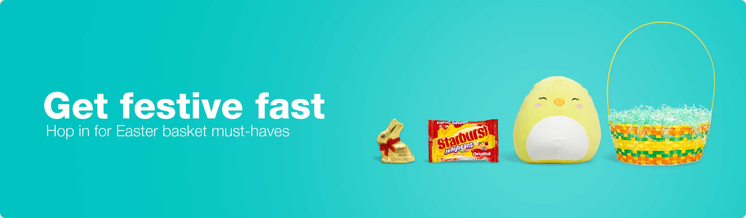 Get festive fast. Hop in for Easter basket must-haves.