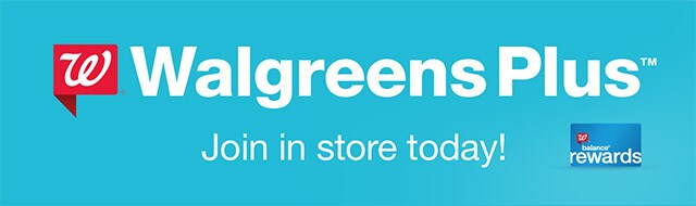 Walgreens Plus(TM) Join in store today! Walgreesns Blance(R) Rewards