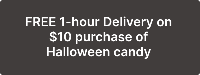 FREE 1-hour Delivery on $10 purchase of Halloween candy.