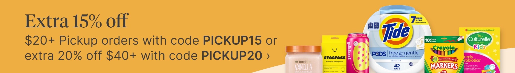 Extra 15% off $20+ Pickup orders with code PICKUP15 or extra 20% off $40+ with code PICKUP20.