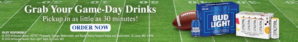 Grab Your Game-Day Drinks. Pickup in as little as 30 minutes! ORDER NOW. ENJOY RESPONSIBLY. (C) Anheuser-Busch, NUTRL(R), Bud Light (R) Beer. St. Louis, MO.