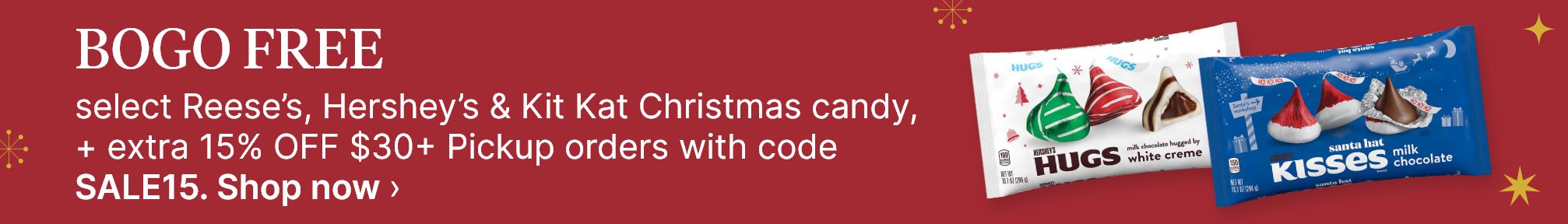 BOGO FREE select Reese’s, Hershey’s & Kit Kat Christmas candy, + extra 15% OFF $30+ Pickup orders with code SALE15. Shop now.