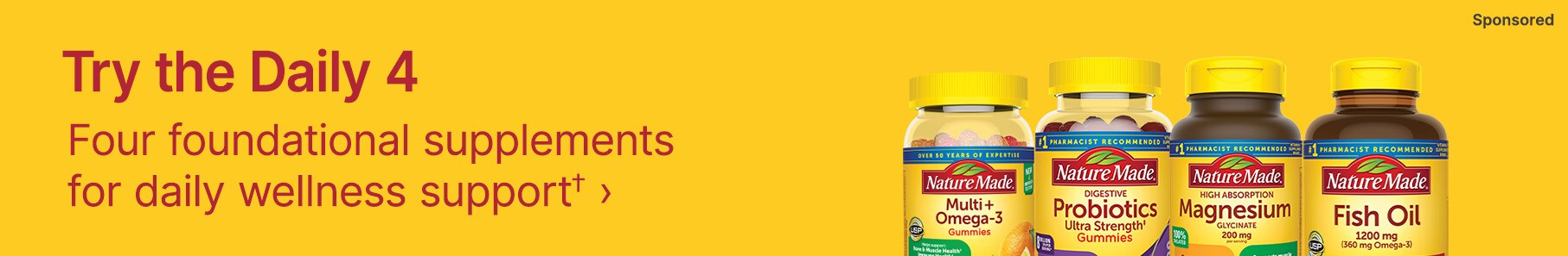Try the Daily 4. Four foundational supplements for daily wellness support. Nature Made. Sponsored.