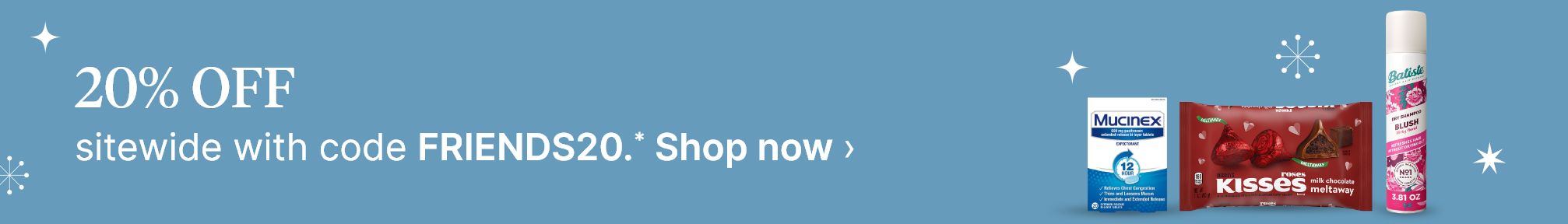 20% OFF sitewide with code FRIENDS20.* Shop now. myW(TM) exclusive.