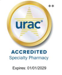URAC Accredited Specialty Pharmacy. Expires 01/01/2029.**